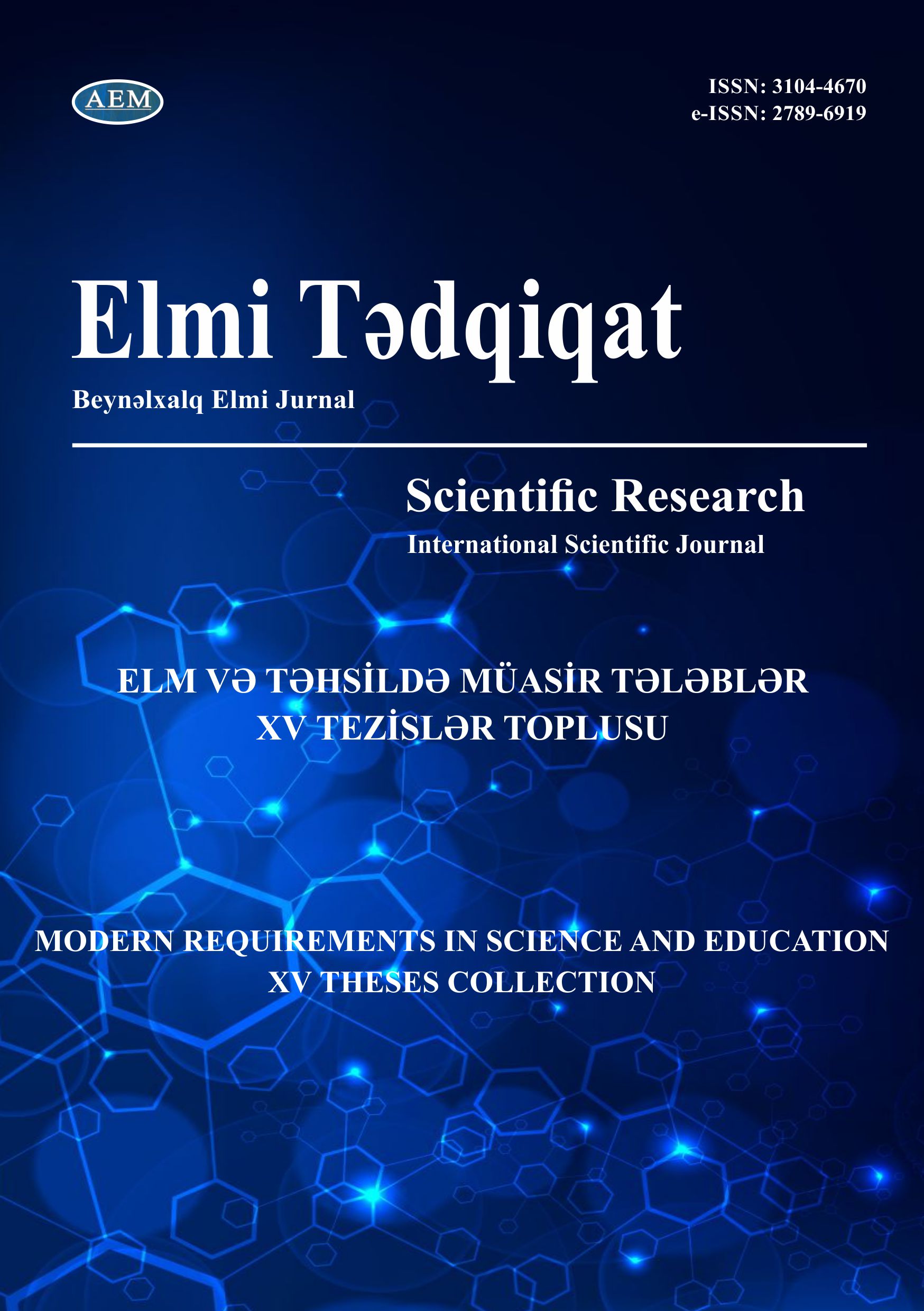 ELM VƏ TƏHSİLDƏ MÜASİR TƏLƏBLƏR XV TEZİSLƏR TOPLUSU